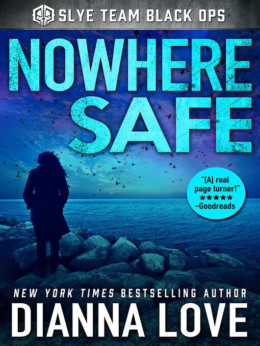 Title details for Nowhere Safe by Dianna Love - Available